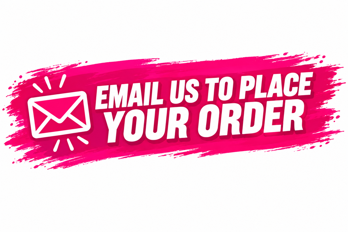 Email us to place your order